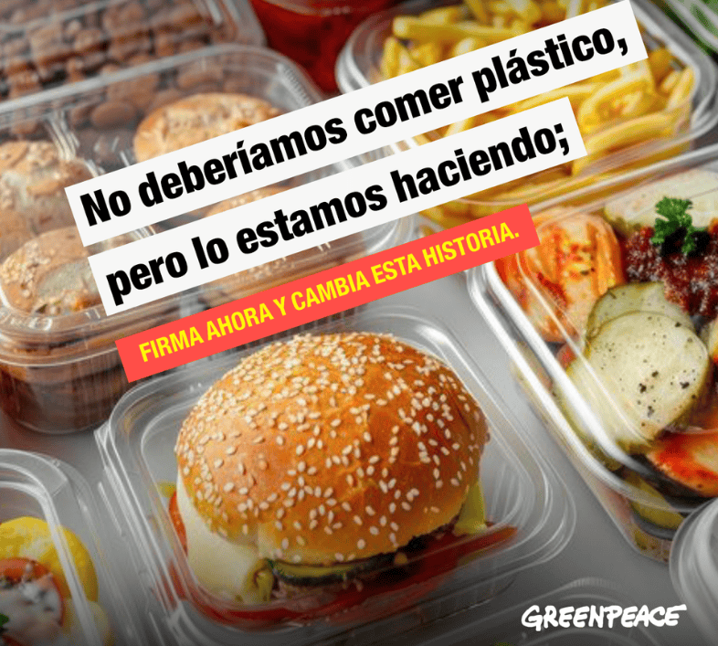 No deberíamos comer plástico, pero lo estamos haciendo. Firma ahora y cambia esta historia.
